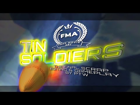 Tin Soldiers - FMA Exclusive
